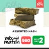 Assorted Hash (56G) – Mix & Match - Pick Any 2 - Add Save 10%